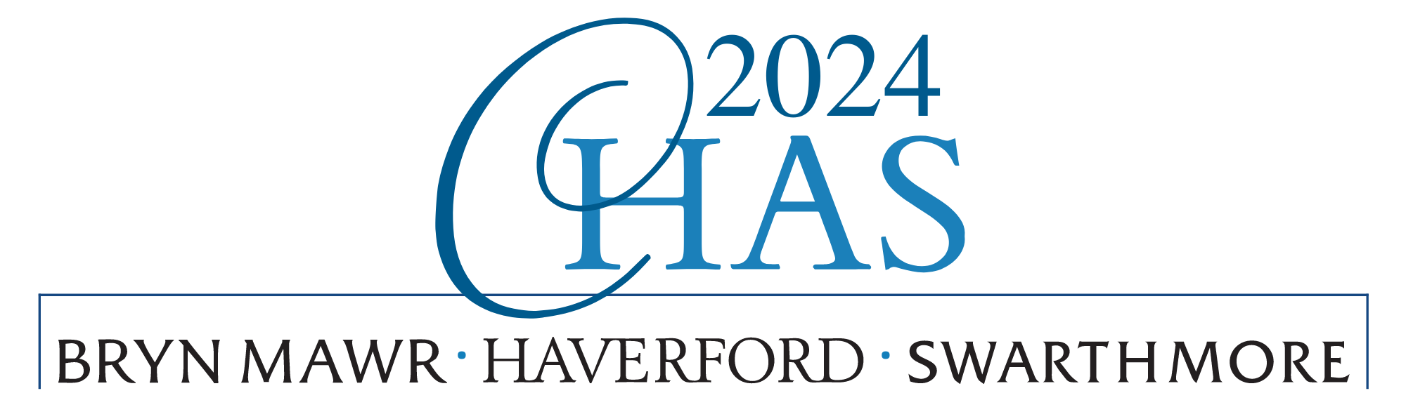 CHAS Conference 2024 cohosted by Bryn Mawr, Haverford, and Swarthmore Colleges April 57, 2024